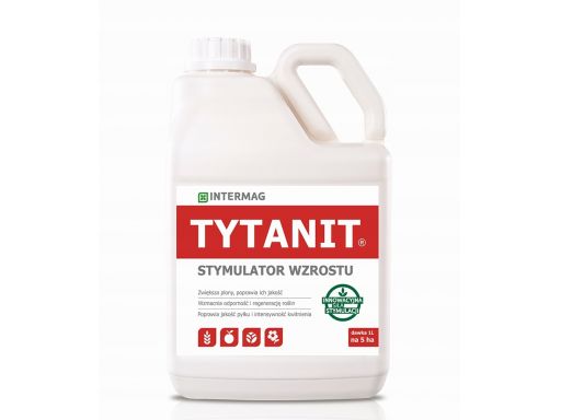 Tytanit 5l stymulator wzrostu i plonowania